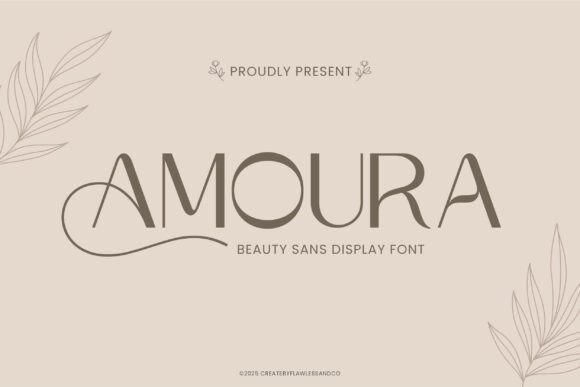 Amoura: The Sans Display Font for Modern Femininity