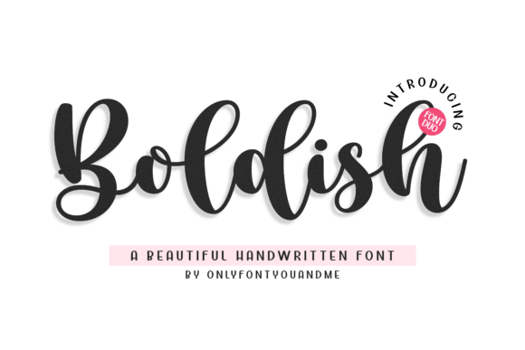 Boldish: The Font That Bridges Handwritten Charm and Modern Strength