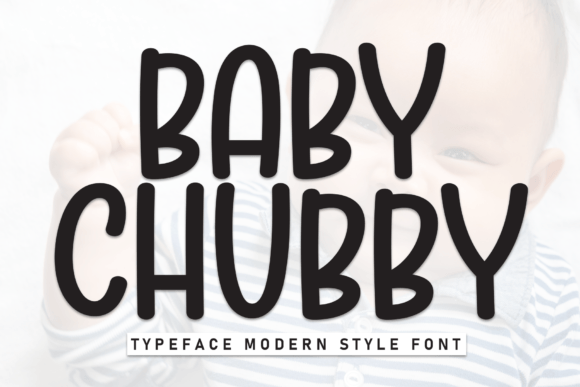 Discover Baby Chubby: The Handwritten Font with Effortless Charm