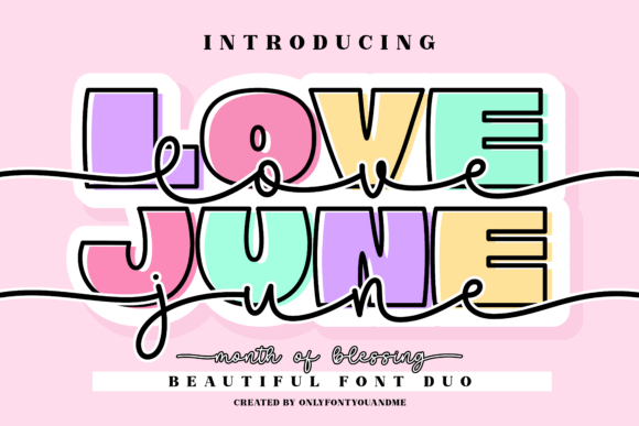Love June: A Font Duo for Festive and Heartfelt Design