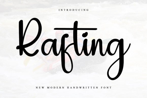 Rafting: The Handwritten Font That Brings Authenticity to Your Brand